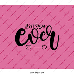 Best Mom Ever BackPack, Cute Mom Gift, Best Mother Ever BackPack, Mom Appreciation Gift, Mothers Day Gift BackPack, Gift for Mom - Tawshia
