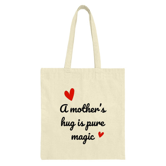 Mothers Hug Tote Bag, Pure Magic Text Design, Mom Gift, Mothers Day Present, Gift for Mother, Everyday Bag, Shopping Bag - Tawshia