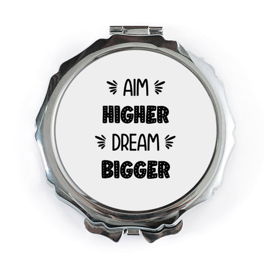 Aim Higher Dream Bigger Pocket Mirror, Inspirational Gift, Motivation Mirror, Compact Mirror, Encouragement Present, Positive Vibes Mirror - Tawshia