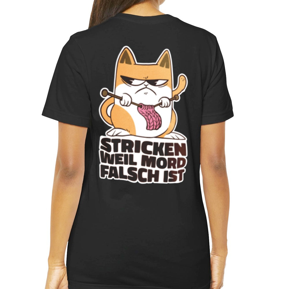 Stricken Weil Mord Falsch Ist Funny T Shirt product