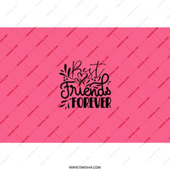 Best Friends Forever Tumbler, Friendship Gift, BFF Tumbler, Gift for Friend, Custom Tumbler, Personalized Tumbler, Pink Tumbler - Tawshia