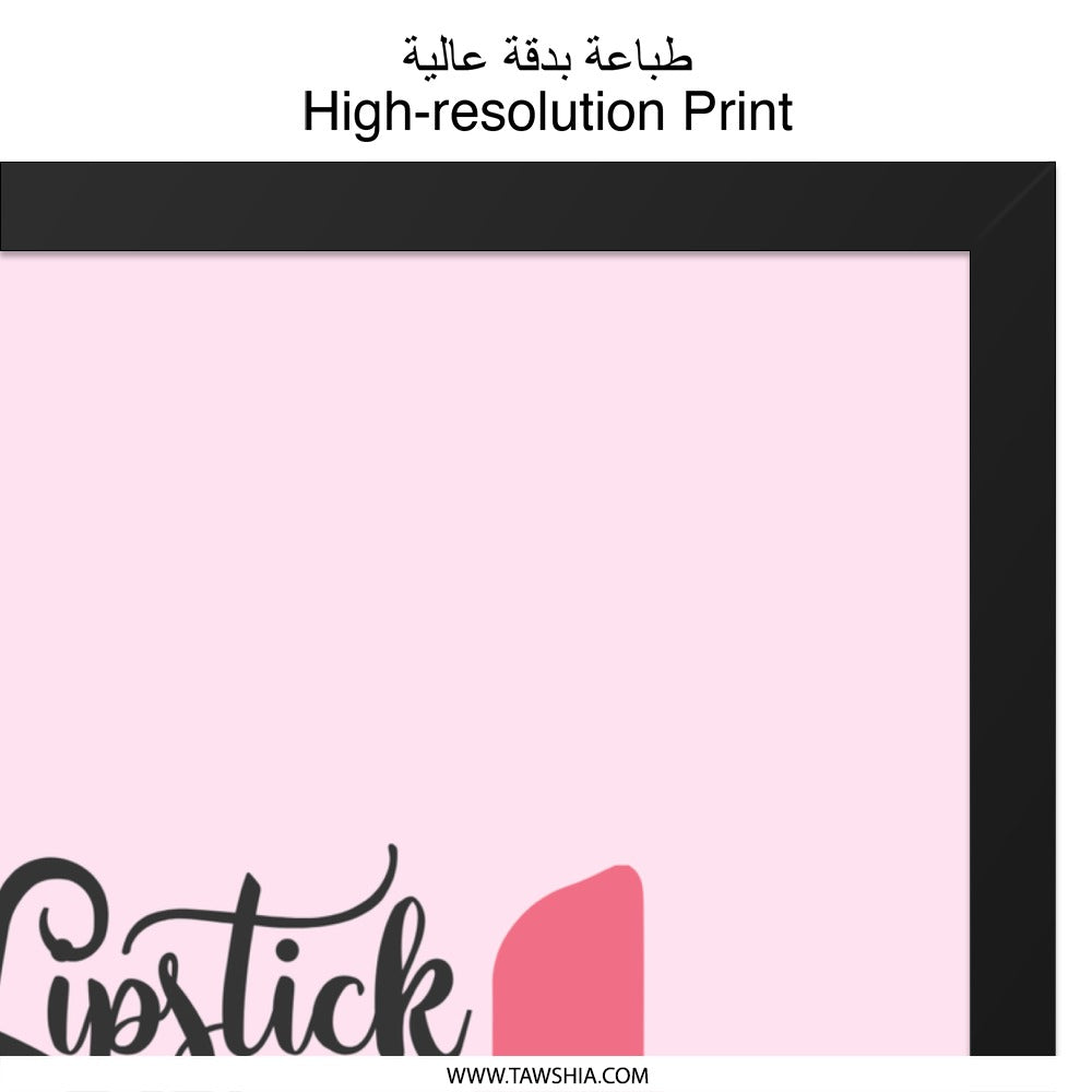 Lipstick Wall Art, Girls Room Decor, Beauty Wall Art, Fashion Quote Print, Best Friend Gift, Makeup Wall Decor, Girly Art Print - Tawshia