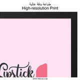 Lipstick Wall Art, Girls Room Decor, Beauty Wall Art, Fashion Quote Print, Best Friend Gift, Makeup Wall Decor, Girly Art Print - Tawshia