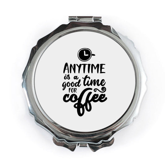Coffee Anytime Pocket Mirror, Good Time For Coffee Compact Mirror, Coffee Lover Gift, Cute Mirror, Travel Mirror, Makeup Mirror - Tawshia