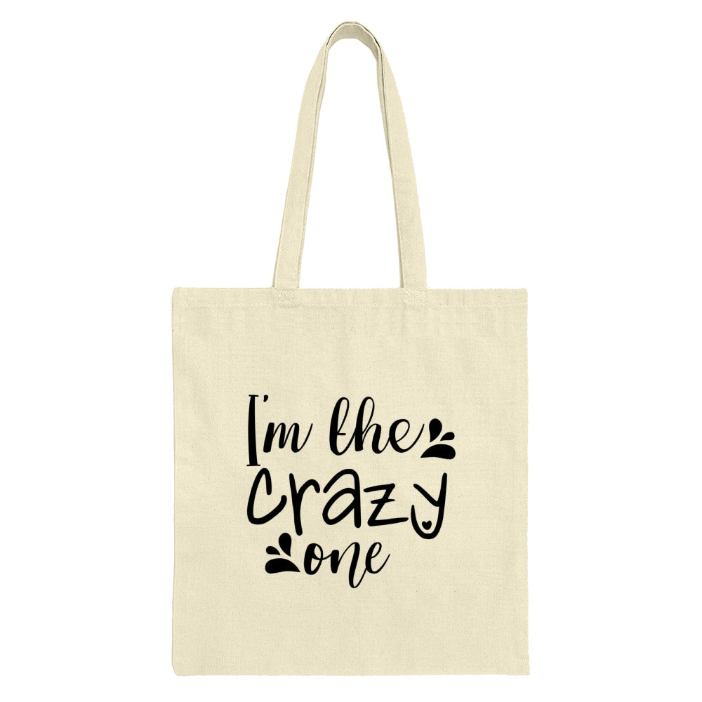 Crazy One Tote Bag, Funny Tote Bag, Quirky Tote Bag, Statement Tote Bag, Everyday Tote, Gift for Her, Gift for Friend, Novelty Tote - Tawshia