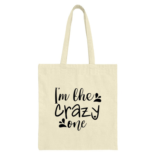 Crazy One Tote Bag, Funny Tote Bag, Quirky Tote Bag, Statement Tote Bag, Everyday Tote, Gift for Her, Gift for Friend, Novelty Tote - Tawshia
