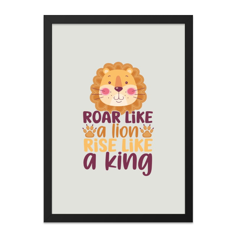Roar Like a Lion Wall Art, Rise Like a King Print, Inspirational Animal Decor, Nursery Art, Kids Room, Motivational Wall Decor - Tawshia