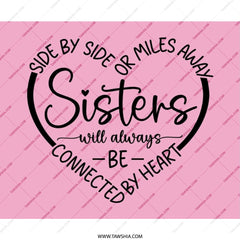Sisters Heart Mouse Pad, Sister Gift, Sister Quote, Connected by Heart, Sister Birthday Gift, Best Sister Mousepad, Long Distance Sister - Tawshia
