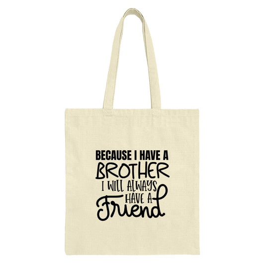 Brother Friend Tote Bag, Family Gift, Sibling Love, Best Brother Ever, Everyday Bag, Shopping Bag, Reusable Bag, Gift for Brother - Tawshia
