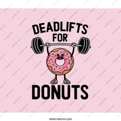Deadlifts for Donuts Backpack, Funny Gym BackPack, Workout BackPack, Foodie BackPack, Weight Lifting Gift, Donut Lover BackPack - Tawshia