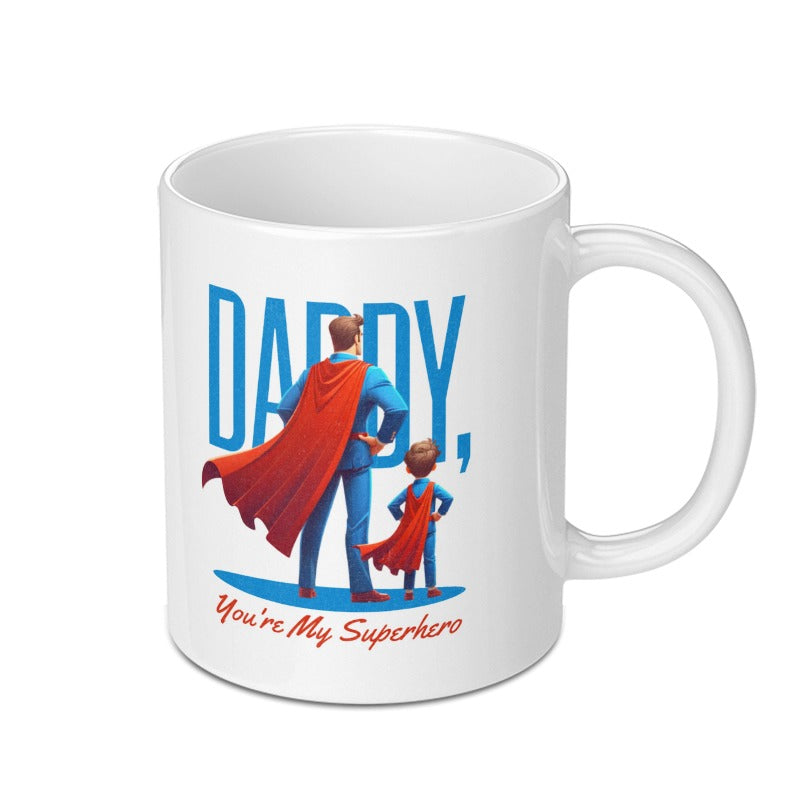 Daddy You're My Superhero Coffee Mug product