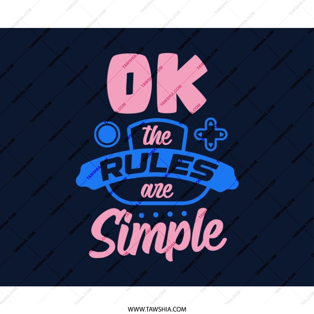 OK The Rules Are Simple, Funny Gamer Quote, Mouse Pad, Gaming Gift, Computer Accessory, Desk Decor, Gift for Him, Gift for Her - Tawshia