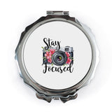 Stay Focused Camera Pocket Mirror, Floral Photography Gift, Cute Photographer Mirror, Handbag Compact Mirror, Travel Makeup Mirror - Tawshia