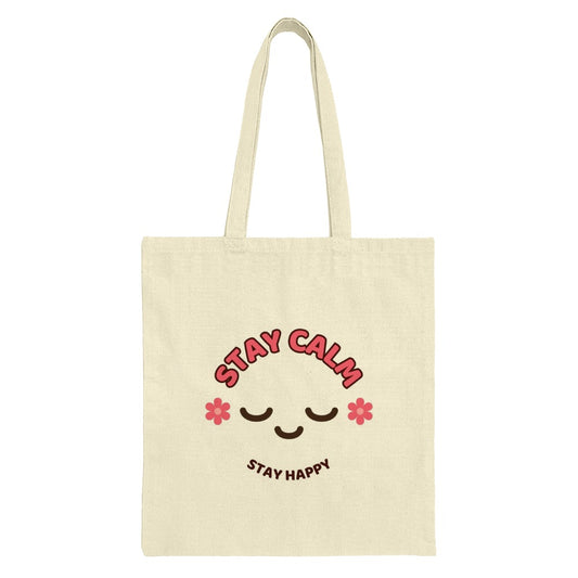 Stay Calm Tote Bag, Smiley Face Tote Bag, Happy Vibes Bag, Everyday Tote, Cute Graphic Bag, Positive Affirmation, Trendy Bag - Tawshia