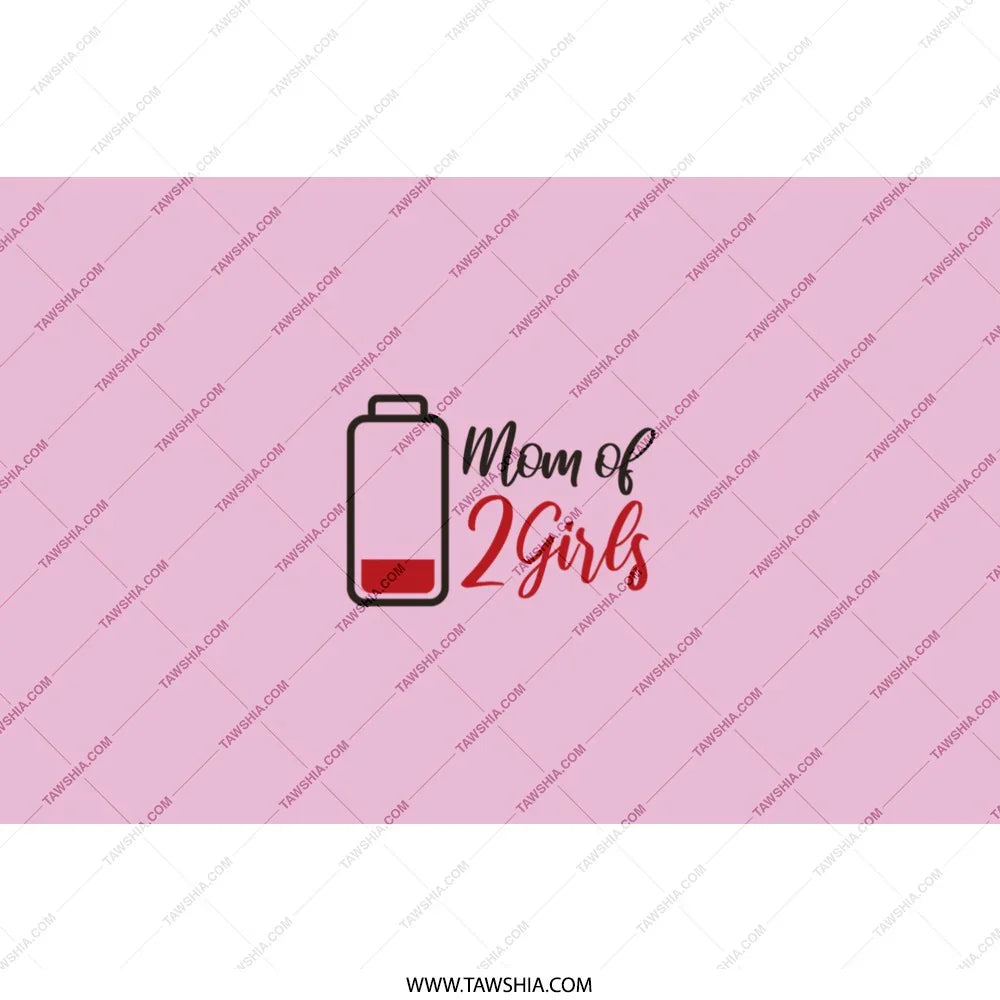 Mom of 2 Girls Graphic Design fashion product