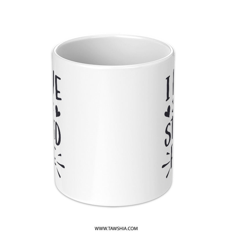 I Love Your Stupid Face Mug, Funny Mug Gift, Sarcastic Present, Novelty Coffee Mug, Gift for Boyfriend, Girlfriend, Unique Mug Design - Tawshia