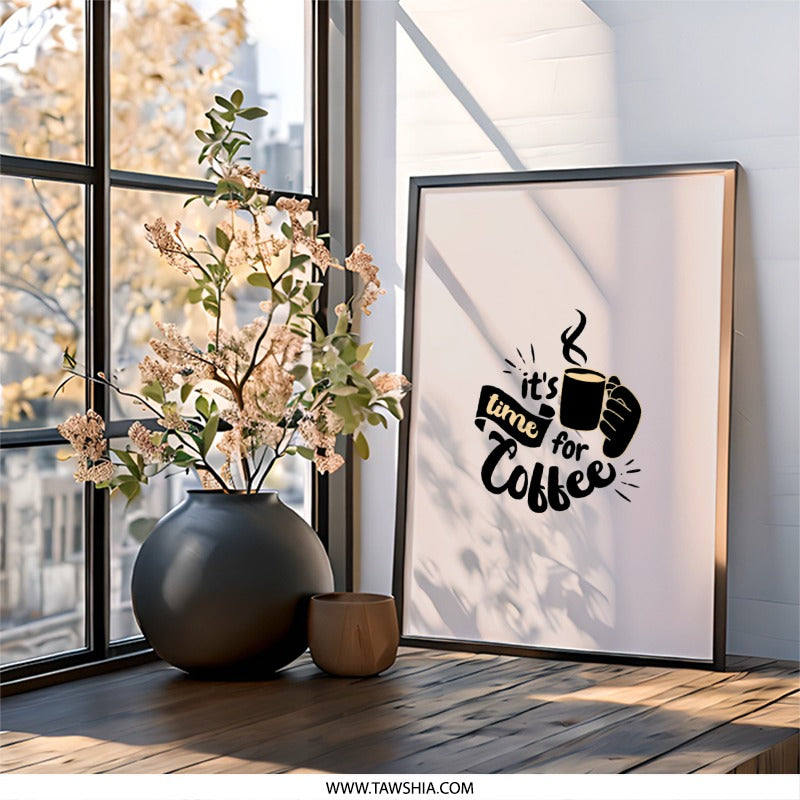 Coffee Time Wall Art, Coffee Lover Decor, Kitchen Art Print, Caffeine Addict Gift, Modern Home Decor, Framed Wall Art - Tawshia