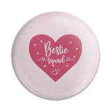 Bestie Squad Pinback Button, Friendship Gift, BFF Button, Cute Heart Button, Gift for Best Friend, Squad Goals Button, Pink Heart Pin - Tawshia