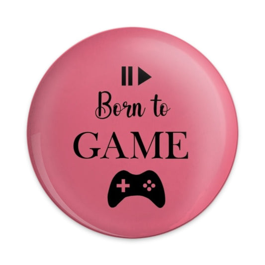 Born To Game Pinback Button, Gamer Gift, Video Game Lover, Gaming Accessories, Controller Design, Funny Pin, Game On Button, Pink Button - Tawshia