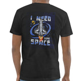 I Need Some Space Rocket Graphic T-shirt product