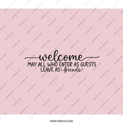 Welcome Friends Backpack, Housewarming Gift, Greeting Present, Hostess Thank You, Inspirational Quote Bag, Trendy Black Backpack - Tawshia