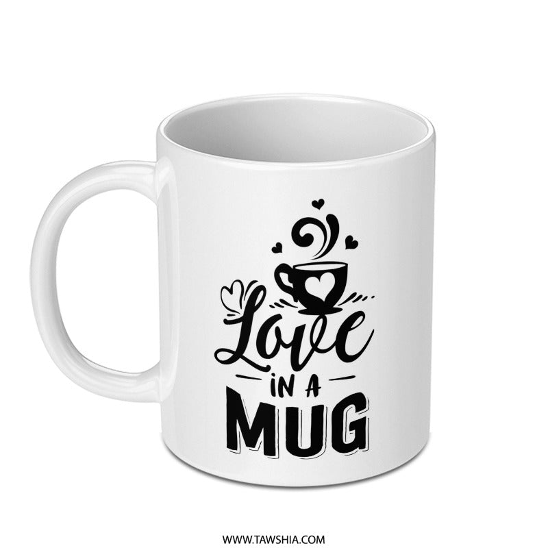 Love in a Mug, Coffee Mug, Cute Coffee Cup, Mug with Hearts, Gift for Her, Valentine's Day Gift, Coffee Lover Gift, Unique Mug, Hot Cocoa - Tawshia