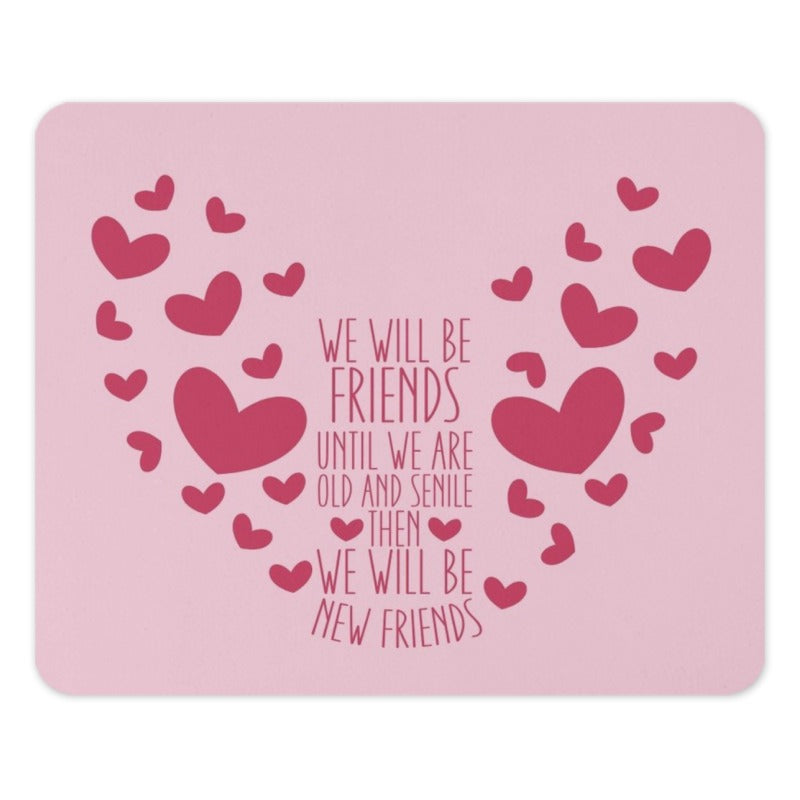 Friends Forever Mouse Pad, Heart Design Mousepad, Funny Friendship Quote Gift, Cute Office Decor, Best Friend Present, Desk Accessories - Tawshia