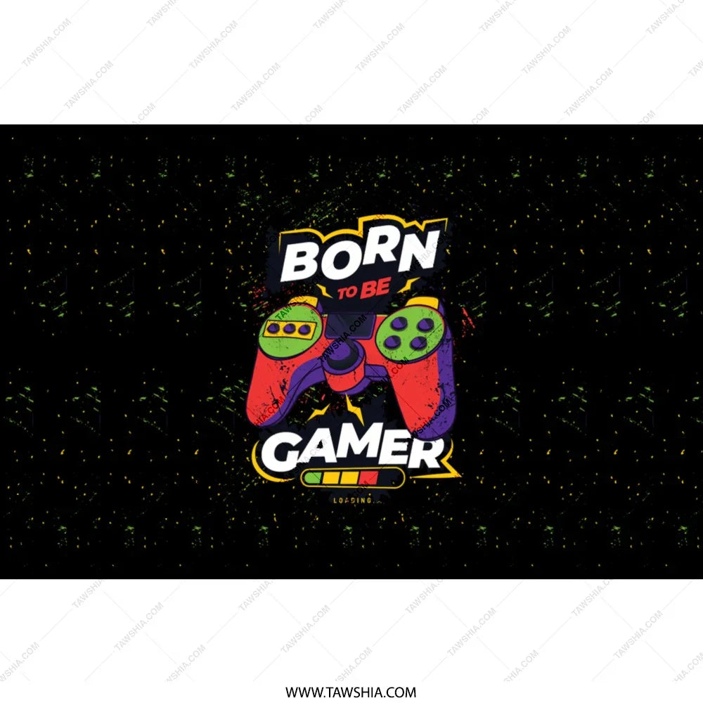 Born to be Gamer Graphic Design product