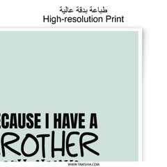 Brother Friend Photographic Prints, Sibling Love Art, Brother Gift Idea, Friendship Quote Wall Decor, Family Prints - Tawshia
