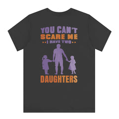 You Can't Scare Me I Have Two Daughters product type