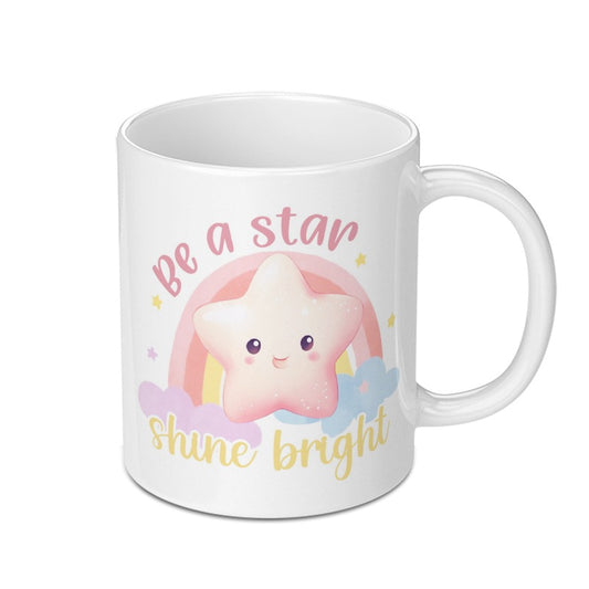 Be a Star Mug, Cute Star, Shine Bright Mug, Motivational Mug, Positive Vibes, Gift for Her, Inspiration Mug, Star Mug, Coffee Mug - Tawshia