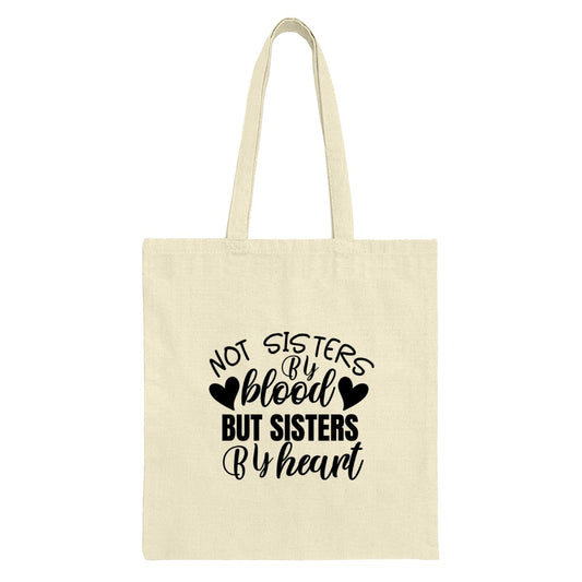 Not Sisters By Blood Tote, Sister By Heart Bag, Best Friend Gift, Friendship Tote Bag, Soul Sister Handbag, Gift For Sister, Tote Bag - Tawshia