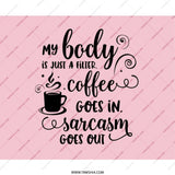 Coffee Sarcasm Mouse Pad, Funny Quote Mousepad, Office Desk Decor, Coffee Lover Gift, Sarcastic Gift, Work From Home Essential - Tawshia