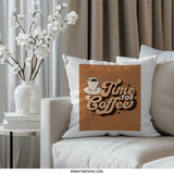 Time For Coffee Pillow, Retro Pillow, Coffee Lover Pillow, Cafe Decor, Kitchen Pillow, Decorative Pillow, Trendy Pillow, Home Decor - Tawshia