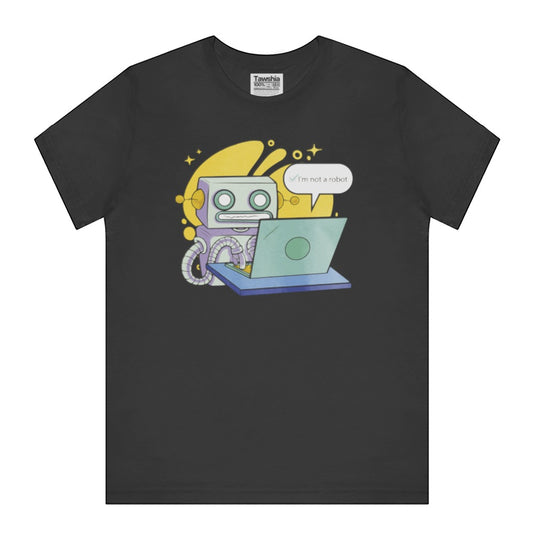 I'm Not a Robot Graphic T-Shirt product type