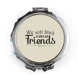 Forever Friends Pocket Mirror, Friendship Gift, Best Friend Present, Travel Mirror, Compact Mirror, Keepsake Gift - Tawshia