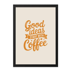Good Ideas Start With Coffee Wall Art, Coffee Lover Gift, Kitchen Decor, Office Wall Decor, Motivational Wall Art - Tawshia