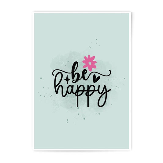 Be Happy Photographic Print, Pink Flower Wall Art, Inspirational Quote Print, Positive Vibes Art, Home Decor, Gift Idea - Tawshia