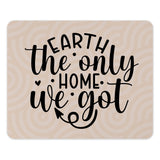 Earth the Only Home I've Got product type
