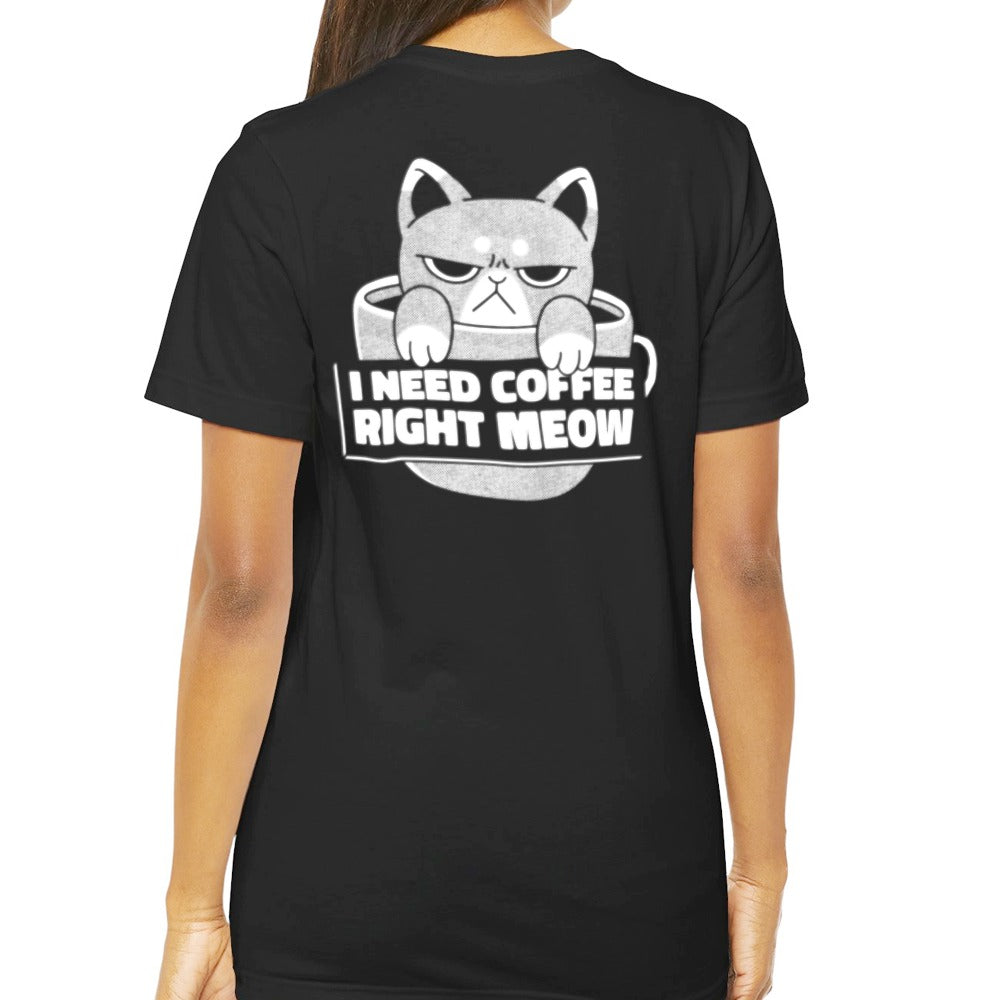 I Need Coffee Right Meow Cat Lover T-Shirt product type