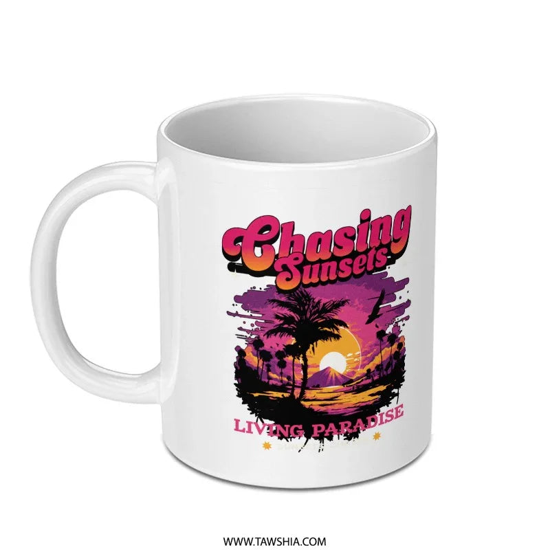 Chasing Sunsets Living Paradise Design Mug product