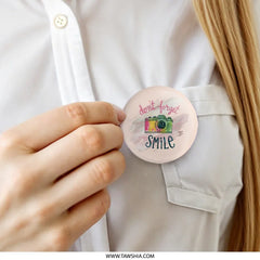 Dont Forget to Smile Pinback, Camera Pin, Photographer Gift, Cute Smiley Pin, Inspirational Pin, Positive Reminder Pin - Tawshia