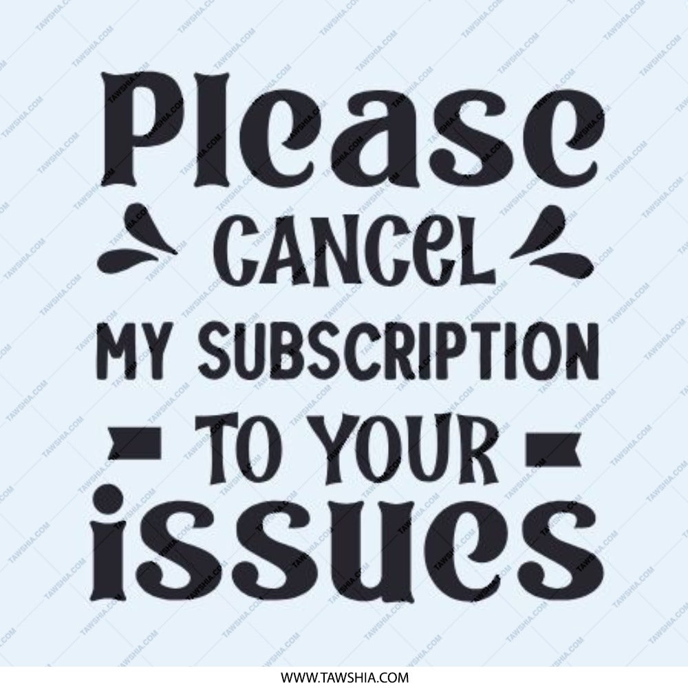 Cancel My Subscription Pinback Button, Sarcastic Button, Funny Issues Button, Attitude Button, Introvert Pin, Meme Button, Joke Button - Tawshia