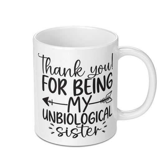 Unbiological Sister Mug, Best Friend Gift, Funny Sister Mug, Soul Sister Mug, Friendship Mug, Sister Coffee Mug, Gift for Friend - Tawshia