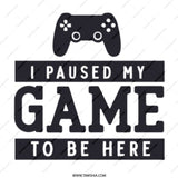 Funny Gamer Mug, I Paused My Game, Gift for Gamers, Novelty Gaming Mug, Gaming Gift, Gamer Gift Idea, Video Game Mug - Tawshia