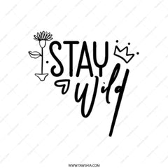 Stay Wild Tote Bag, Floral Tote Bag, Minimalist Tote, Nature Lover Gift, Inspirational Tote Bag, Trendy Tote, Everyday Tote, Gift For Her - Tawshia