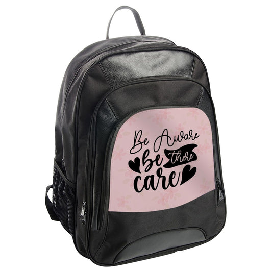 Be Aware Backpack, Be There Backpack, Care Backpack, Inspirational Backpack, Motivational Backpack, Floral Backpack, Pink Backpack - Tawshia