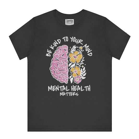 Be Kind To Your Mind Mental Health Matters product type