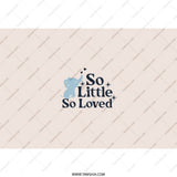 Elephant Baby Shower Tumbler, So Little So Loved Cup, New Baby Gift, Baby Elephant Gift Idea, Newborn Keepsake Tumblers, Gift For Mom - Tawshia