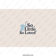Elephant Baby Shower Tumbler, So Little So Loved Cup, New Baby Gift, Baby Elephant Gift Idea, Newborn Keepsake Tumblers, Gift For Mom - Tawshia